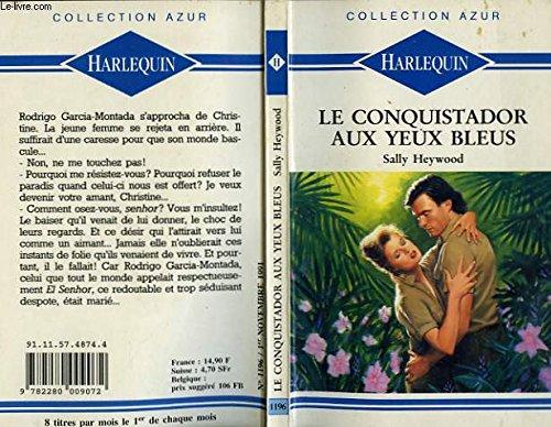 Le conquistador aux yeux bleus - jugle lover