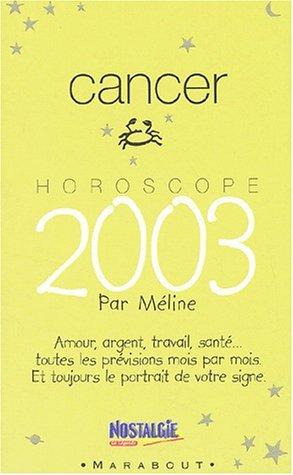 Horoscope 2003 : Cancer