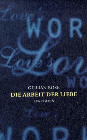 Die Arbeit der Liebe