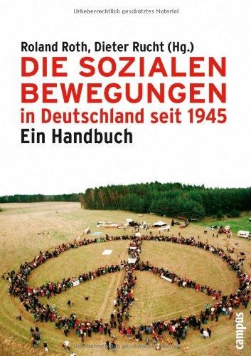 Die Sozialen Bewegungen in Deutschland seit 1945: Ein Handbuch