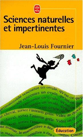 Sciences naturelles et impertinentes