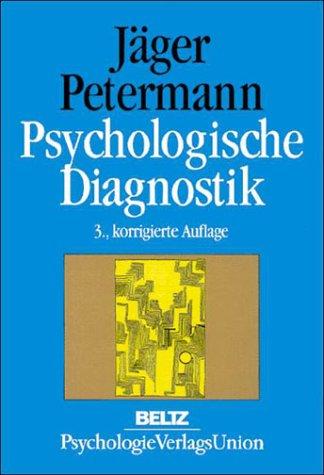 Psychologische Diagnostik. Ein Lehrbuch