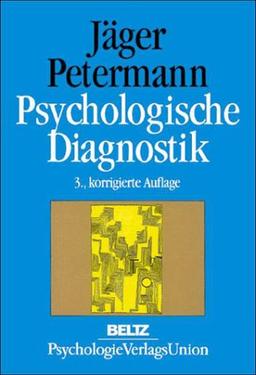 Psychologische Diagnostik. Ein Lehrbuch