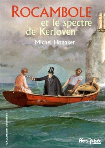 Rocambole. Le spectre de Kerloven