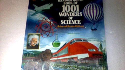 The Random House Book of 1001 Wonders of Science