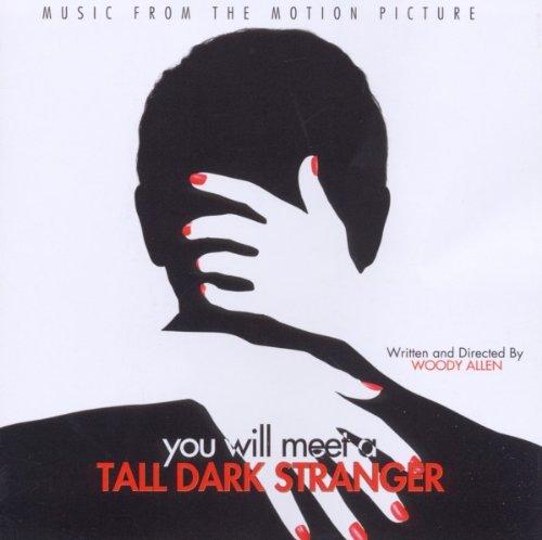 You Will Meet a Tall Dark Stranger