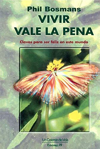 Vivir vale la pena (Libro Baño)