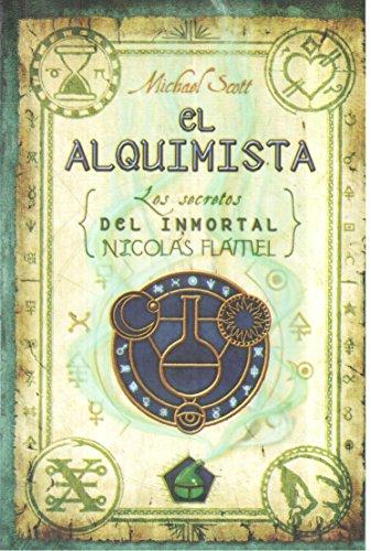 El alquimista : los secretos del inmortal Nicolás Flamel (Juvenil)