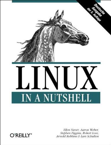 Linux in  a Nutshell