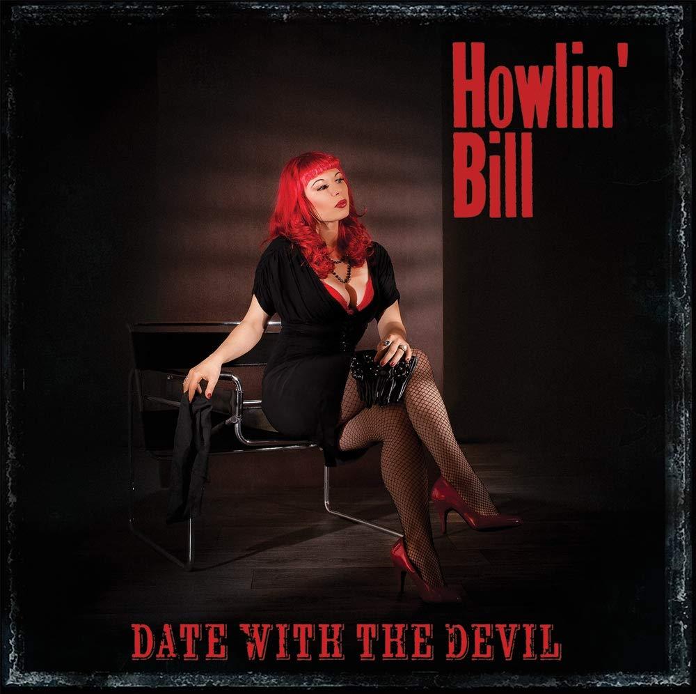 Howlin Bill - Date With The Devil