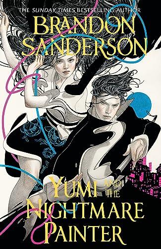 Yumi and the Nightmare Painter: A Cosmere Novel