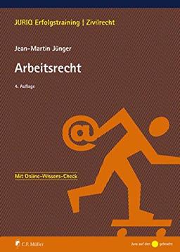 Arbeitsrecht (JURIQ Erfolgstraining)