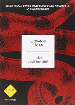 Il clan degli invisibili