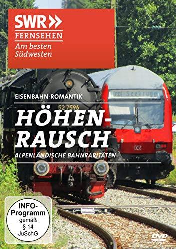 Höhenrausch - Alpenländische Bahnraritäten