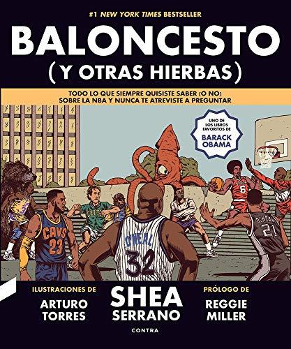 Baloncesto (y otras hierbas): Todo lo que siempre quisiste saber (o no) sobre la NBA y nunca te atreviste a preguntar