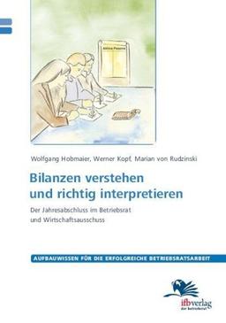 Bilanzen verstehen und richtig interpretieren