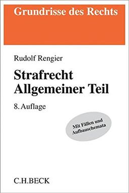 Strafrecht Allgemeiner Teil (Grundrisse des Rechts)