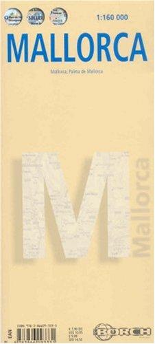 Mallorca: 1:160 000. Einzelkarten: Mallorca 1:160 000; Palma de Mallorca 1:7 000; Balearen; Isla Cabrera  1:160 000; Spain political