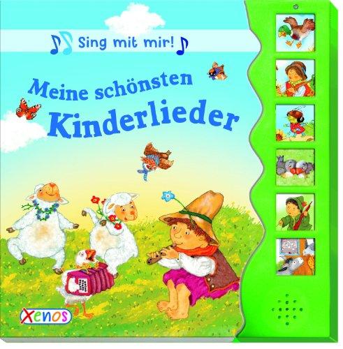 Sing mit mir! Meine schönsten Kinderlieder