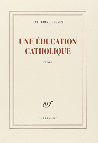 Une éducation catholique