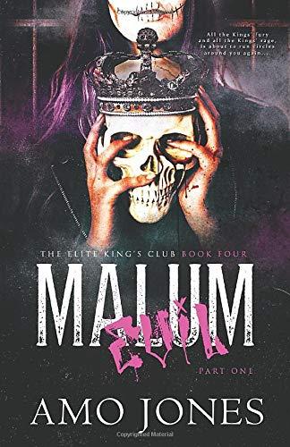 Malum: Part 1 (The Elite Kings' Club, Band 4)