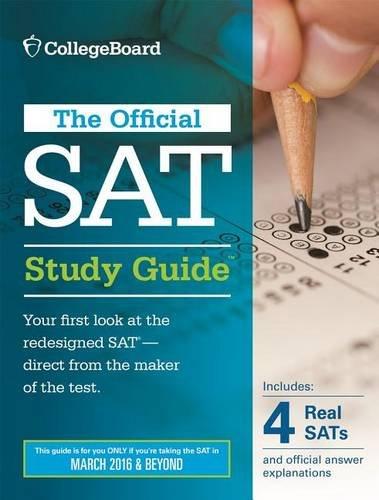 The Official SAT Study Guide (2016 Edition) (Official Study Guide for the New Sat)