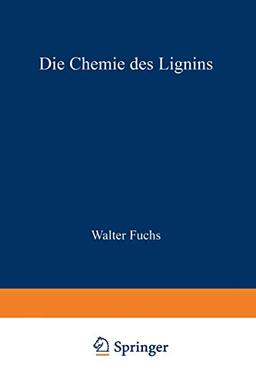 Die Chemie des Lignins