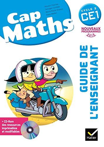 Cap maths CE1, cycle 2 : guide de l'enseignant : nouveaux programmes 2016