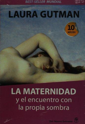 La Maternidad y El Encuentro Con La Propia Sombra