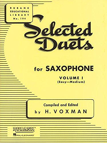 Selected Duets for Saxophone, Volume I: (Easy-Medium) (Rubank Educational Library)