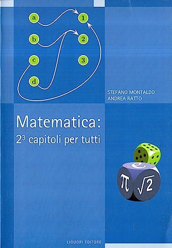 Matematica: 2³ capitoli per tutti (I manuali)