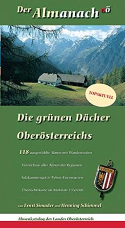 Der Almanach OÖ: Die grünen Dächer Oberösterreichs