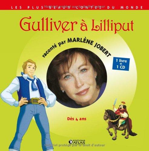 Gulliver à Lilliput