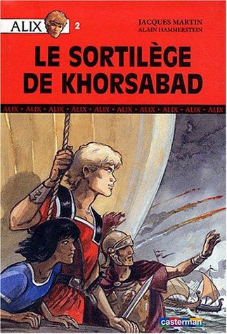 Alix. Vol. 2. Le sortilège de Khorsabad