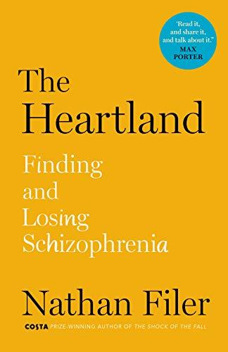 The Heartland: Finding and Losing Schizophrenia