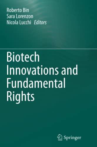 Biotech Innovations and Fundamental Rights