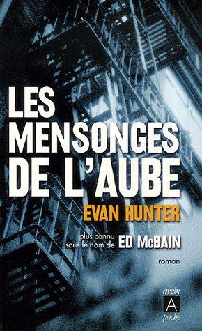 Les mensonges de l'aube