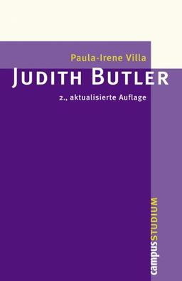 Judith Butler: Eine Einführung 2., aktualisierte Auflage (Campus »Studium«)