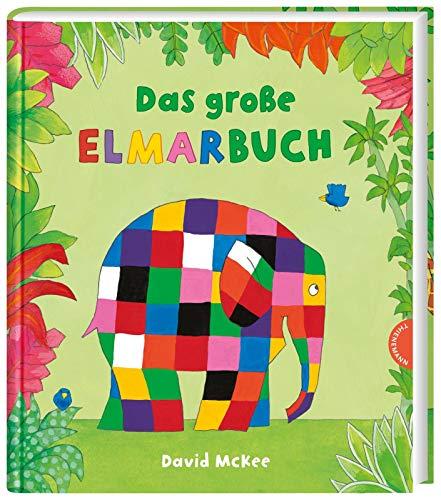 Das große Elmarbuch: Sammelband