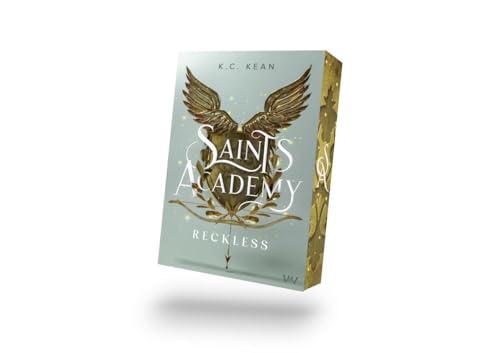 Saints Academy 1 - Reckless: Die Akademie der göttlichen Elite