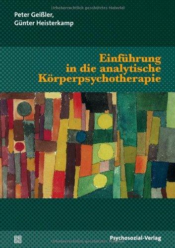 Einführung in die analytische Körperpsychotherapie