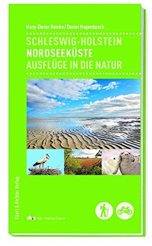 Schleswig-Holstein - Nordseeküste: Ausflüge in die Natur