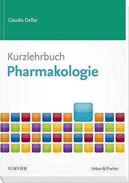 Kurzlehrbuch Pharmakologie