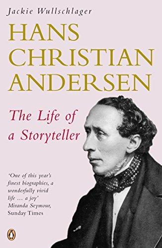 Hans Christian Andersen: The Life of a Storyteller