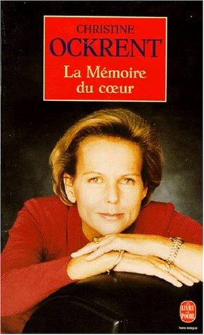 La mémoire du coeur