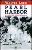 Pearl Harbor. Il giorno dell'infamia (Gli elefanti. Saggi)