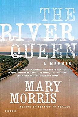 The River Queen: A Memoir