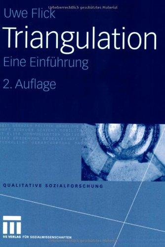 Triangulation: Eine Einführung (Qualitative Sozialforschung)