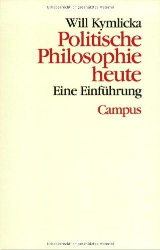 Theorie und Gesellschaft Band 35: Politische Philosophie heute. Eine Einführung