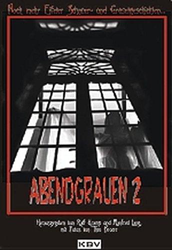 Abendgrauen 2 (Edition Eyfalia)